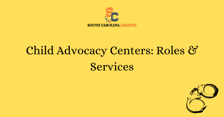 Child Advocacy Centers Roles Services